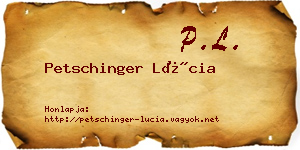 Petschinger Lúcia névjegykártya